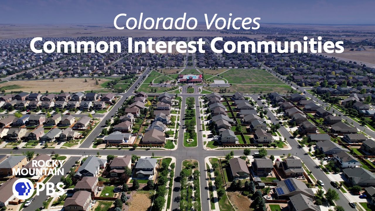 Colorado Voices: Common Interest Communities