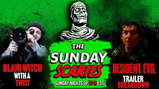 THE SUNDAY SCARIES LIVE SHOW:  RESIDENT  EVIL Trailer Breakdown! &amp; Blair Witch