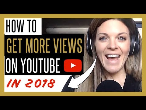HOW TO GET MORE VIEWS ON YOUTUBE IN 2018 thumbnail