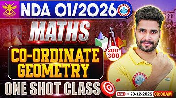 NDA Maths Classes 2025 | Co - Ordinate Geometry One Shot | Maths For NDA 2025 | NDA Maths PYQ