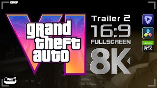 GTA VI Trailer 2 Wide FULLSCREEN 16:9 cut | Upscaled Topaz Ai + Resolve RTX