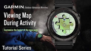 Tutorial – Garmin Outdoor Adventure Watches: Viewing Map During Activity
