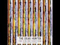 The Dear Hunter - What You Said