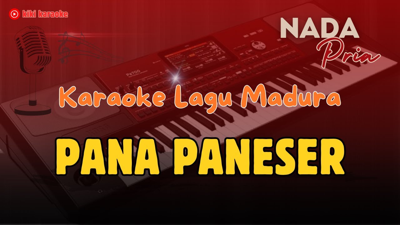 PANA PANESER ❗❗ KARAOKE NADA PRIA ❗❗ LAGU MADURA Versi Koplo // Ira faramesti. Cipt ; S Pandi