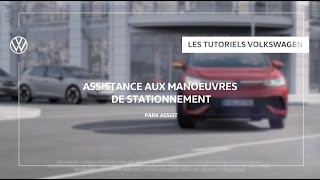 Assistance au stationnement | Park Assist I Tutoriel I Volkswagen
