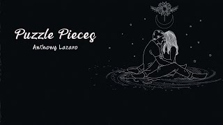 Anthony Lazaro - Puzzle Pieces (Official Video)