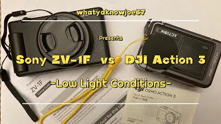 Sony ZV-1F vs DJI Osmo Action 3 / Low light conditions