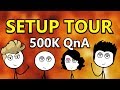 MY SETUP TOUR (500K Special QnA with Awesome)