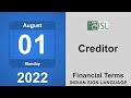 Creditor (Financial Term) August 1st