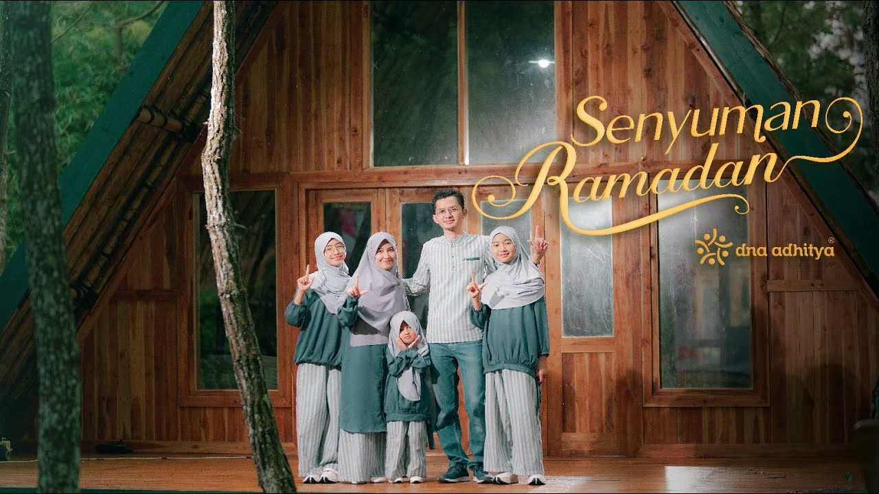 Senyuman Ramadan - DNA Adhitya (Official Music Video)