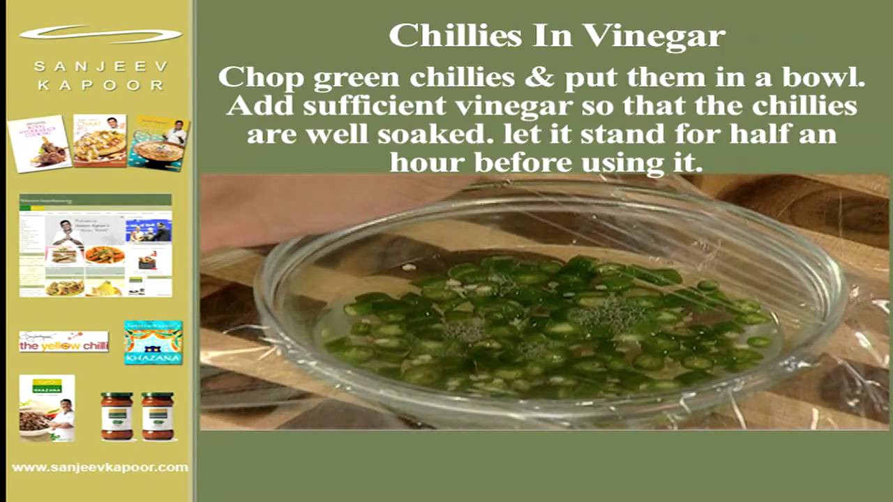 Chilllies In Vinegar | Sanjeev Kapoor | Sanjeev Kapoor Khazana