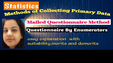Primary Data-Mailed Questionnaire Method-Questionnaires By Enumerators