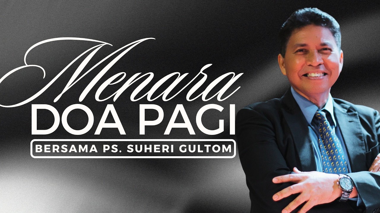 MENARA DOA PAGI - Jumat, 27 Februari 2026 - PK. 05.00 WIB | Bersama Ps. Suheri Gultom
