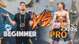 105 KG CLIMBER VS BEGINNER