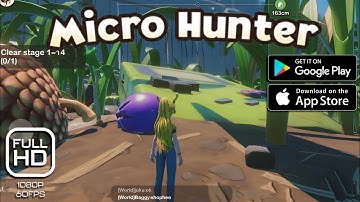 Micro Hunter Gameplay (Early Access) UltraGraphics 60FPS (Download Link)