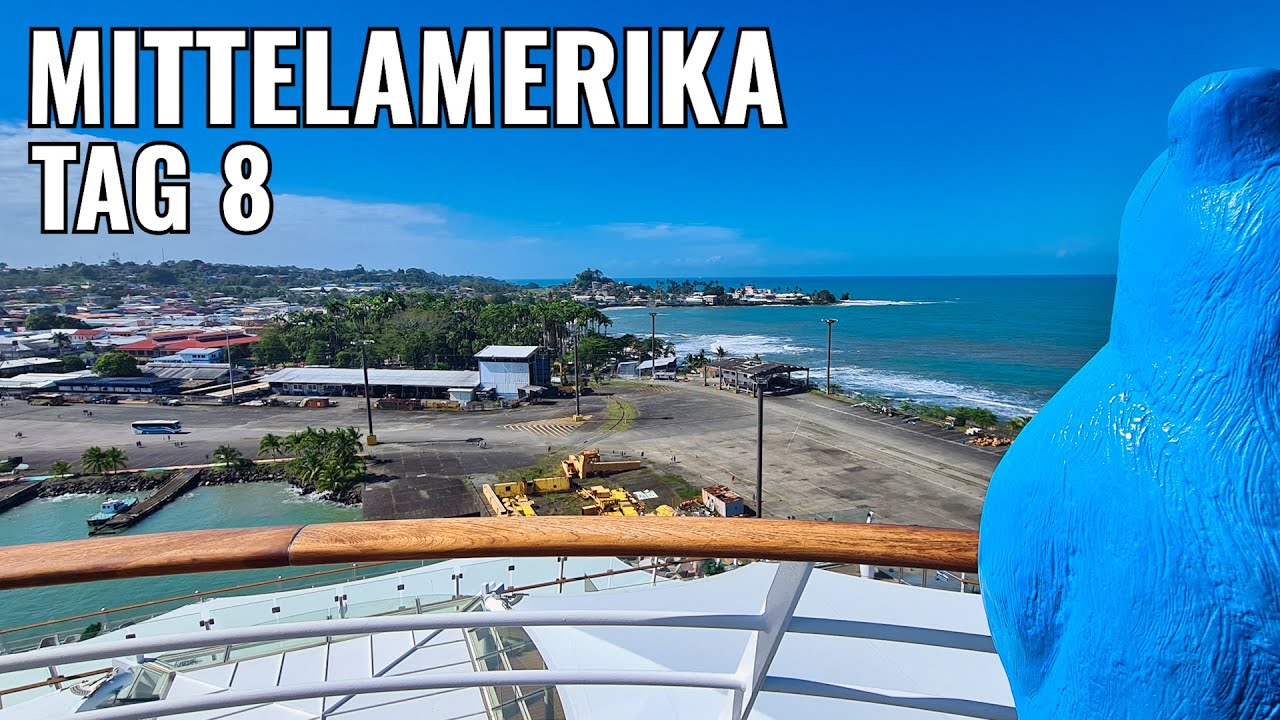 Mein Schiff 6: Mittelamerika ⚓ | Tag 8 | Puerto Limón