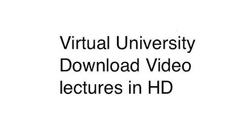 vu video lectures download