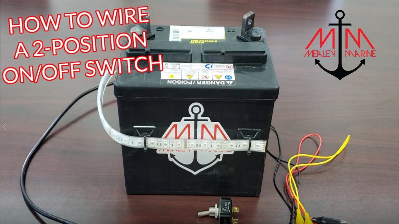 HOW TO WIRE A ON OFF SWITCH | 2 POSITION TOGGLE SWITCH - YouTube