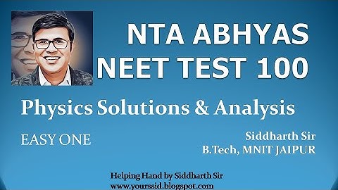 Physics Solutions NTA ABHYAS NEET TEST 100
