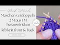 Maschen verdoppeln beim #stricken I kfb knit front and back I 2 M aus 1 M heraus #strickenlernen