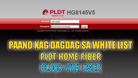 PAANO MAG DAGDAG SA WHITE LIST | BLOCK WIFI USER | PLDT HOME FIBER (PART 3)