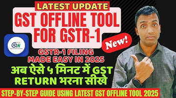 GSTR-1 Filing Made Easy in 2025! | Full Tutorial with NEW GST Offline Tool. 