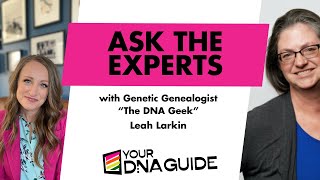 Ask the Experts with Leah Larkin