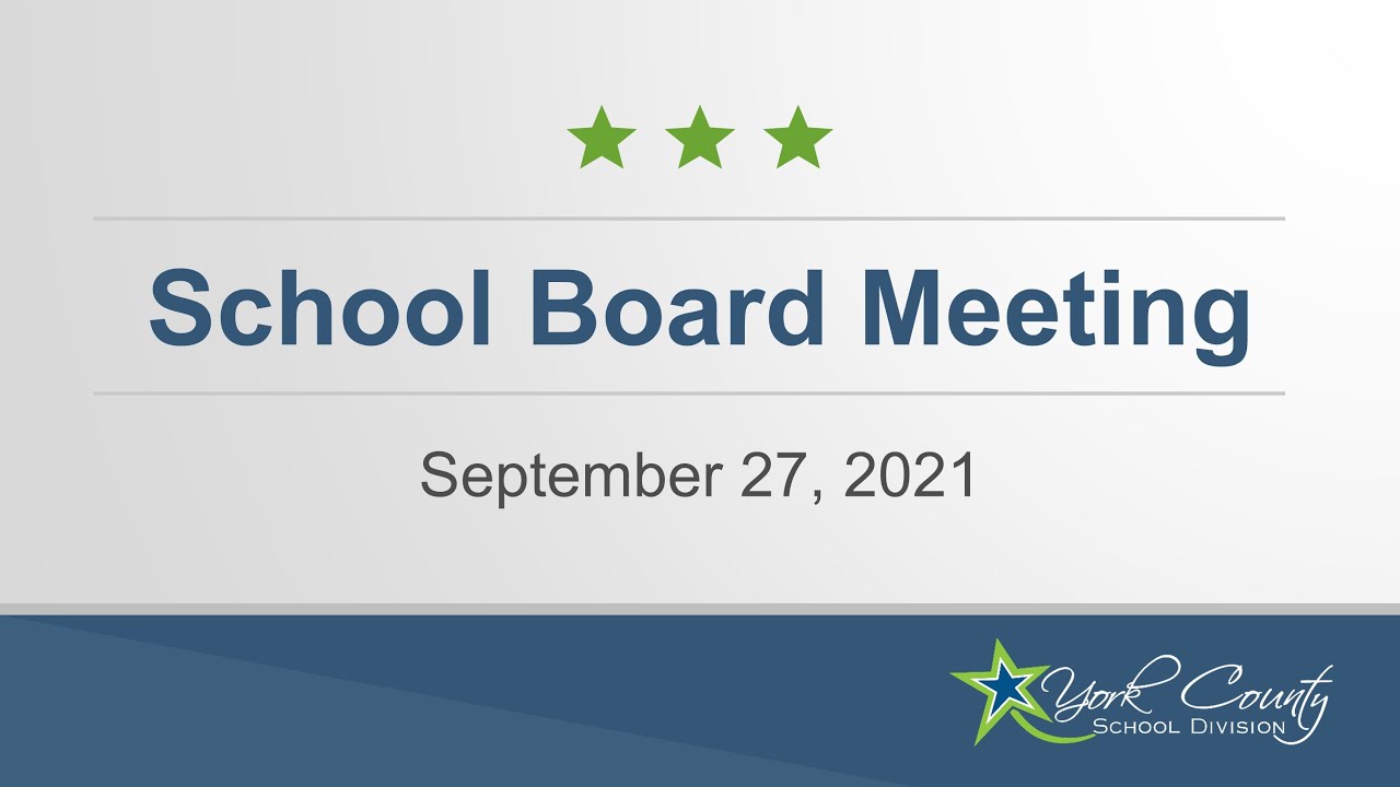 School Board Meeting - September 27, 2021