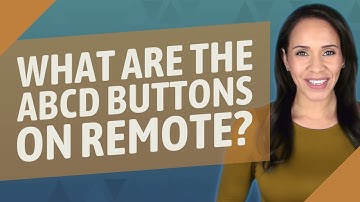 What are the ABCD buttons on remote?