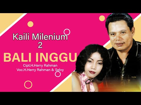 Herry Rahman ft. Selvy - Bali Inggu (Official Music Video)