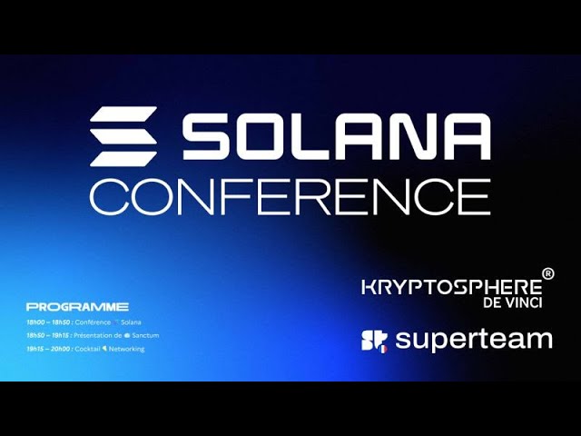 Présentation de Sanctum et SuperTeam France - Conférence Solana