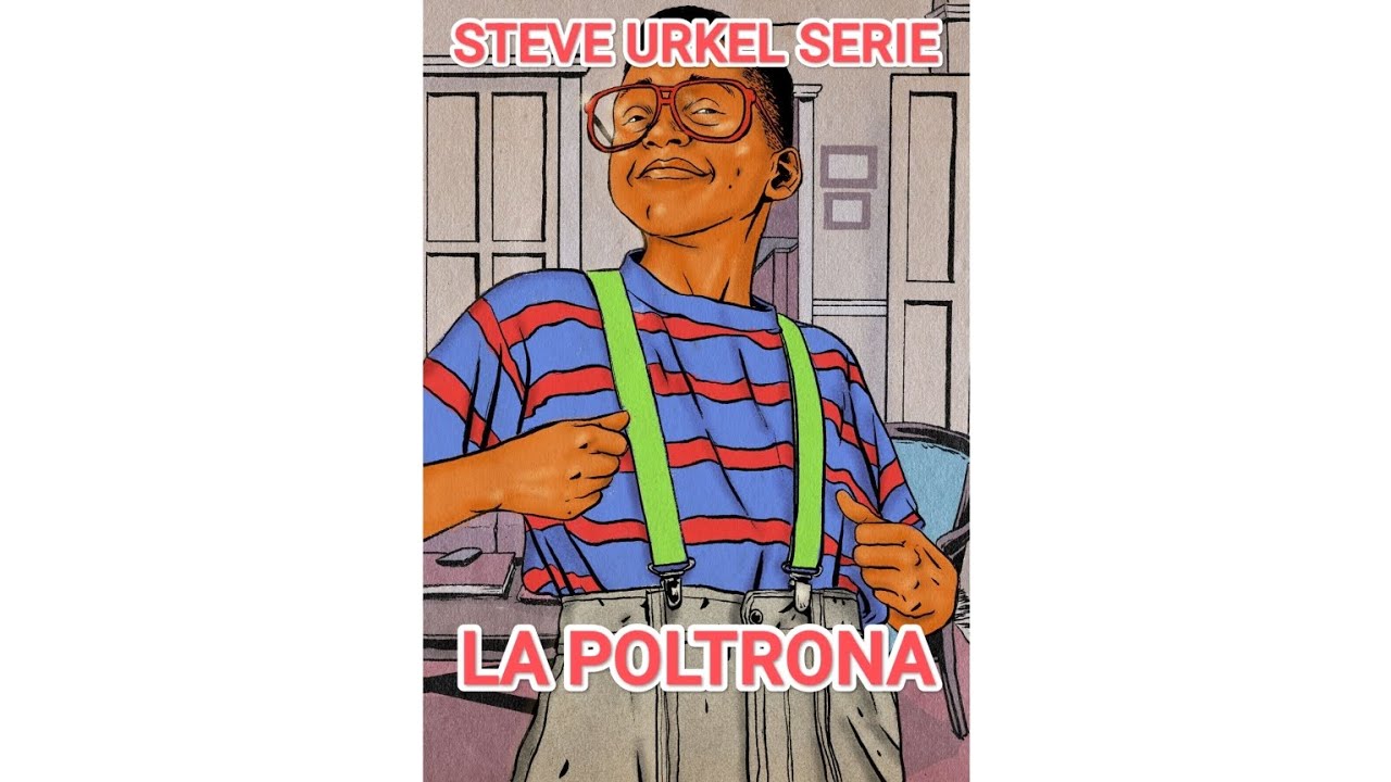 Steve Urkel serie , la poltrona