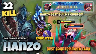22 KILL DEADLY ASSASSIN! REALLY COUNTER META TANK! HANZO BEST BUILD &amp; EMBELM - Mobile Legends