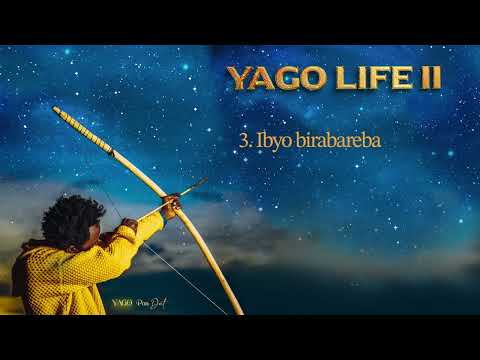 Yago Pon Dat - Ibyo Birabareba (Official Audio)