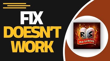 How To Fix Old School RuneScape App Doesn