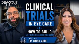Clinical Trials in Eye Care: An Optometrist's Perspective
