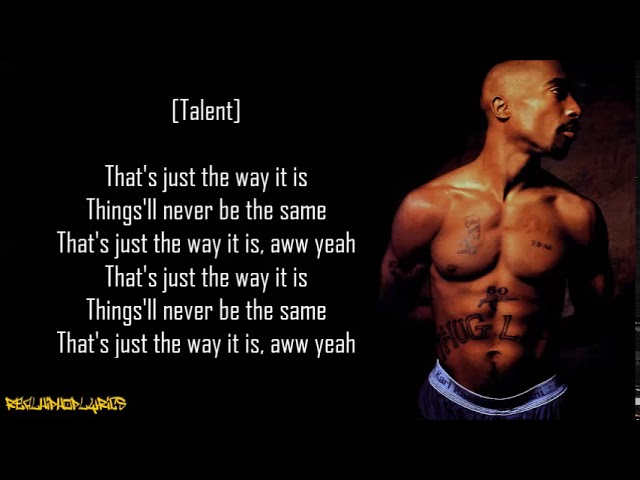 2Pac - Changes ft. Talent (Lyrics) class=