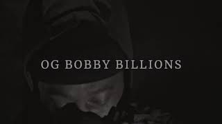 OG Bobby Billions - Outside