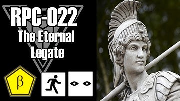 RPC Decoded Reading: RPC-022 The Eternal Legate