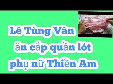 Video Lê Tùng Vân trăn trối để Huyền Trang cho Minh Tùng... - youtube
