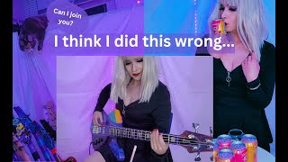 I Play Bass Drunk (I think I did this wrong)