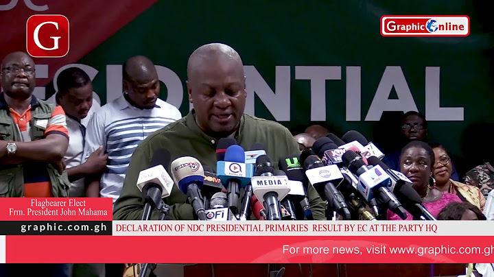 DECLARATION OF NDC PRESIDENTIAL PRIMARIES RESULT BY EC AT THE PARTY HQ ACCRA- FULL VIDEO