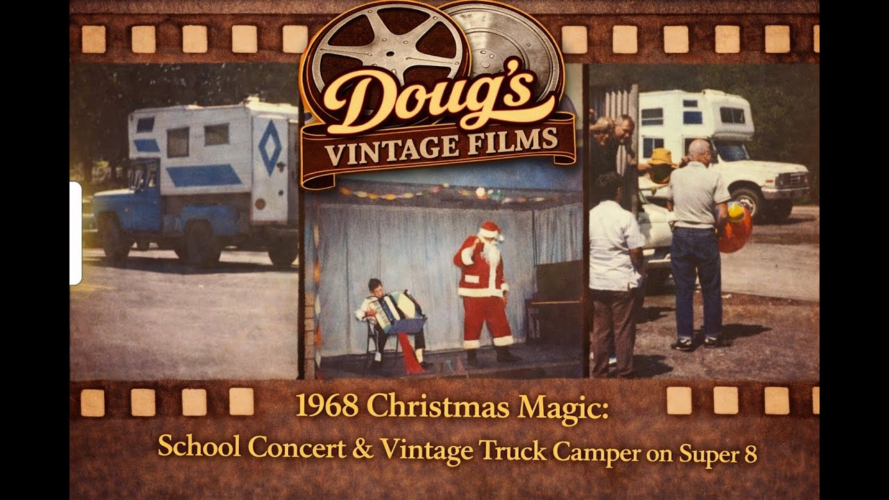 1968 Christmas Magic: School Concert & Vintage Truck Camper on Super 8 