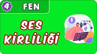 Ses Kirliliği 4 Sınıf Fen Evokul Kampı