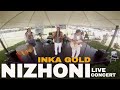 NIZHONI - INKA GOLD (Live Concert) instrumental