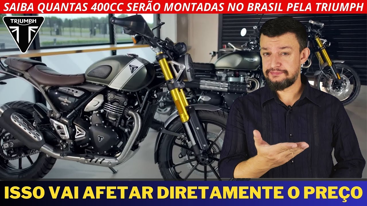 Saiba quantas motos de 400cc a TRIUMPH vai produzir no Brasil e o IMPACTO disso no preço.