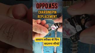 oppo a5s phone mein charging pin replacement easy trick shorts video #trending #reels