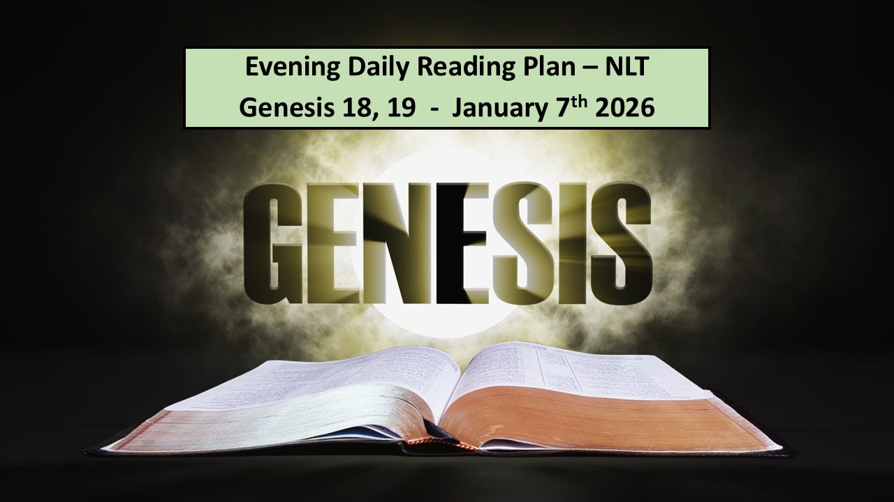 Book of Genesis | Gen 18, 19 | January 7th 2026