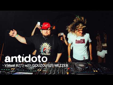 GOUZOU B2B MEZZER 🇫🇷 | Antídoto Virtual #275 in Collab w/ Bavardages 2026 Paris