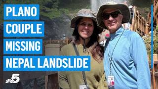 Plano husband and wife missing after Nepal landslide | NBC DFW